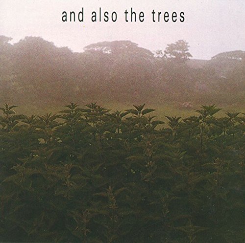 Cover for And Also The Trees (CD) (1989)