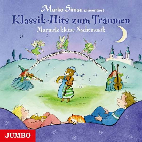 Cover for Marko Simsa · Klassik-Hits zum Träumen: Murmels kleine Nachtmusik - Klassische Klänge und Gutenachtgeschichten für (CD) (2015)