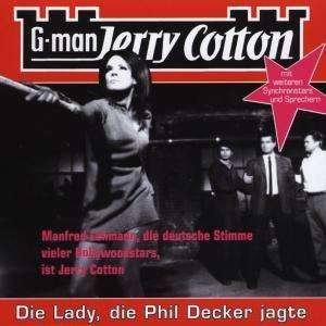 Cover for Jerry Cotton · Die Lady, Die Phil Decker Jagte (CD)
