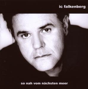 Cover for Ic Falkenberg · So Nah Vom Nächsten Meer (CD) (2020)