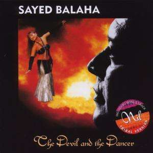 Cover for Sayed Balaha · The Devil and the Dancer (CD)