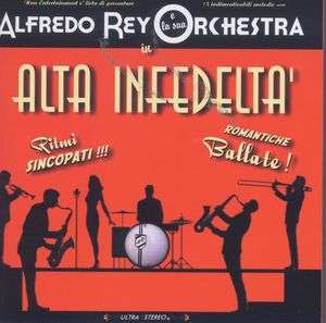 Alta Infedelta - Alfredo Rey - Music - NUN ENTERTAINMENT - 4029758519523 - February 5, 2004