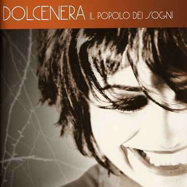 Il Popolo Dei Sogni - Dolcenera - Music - EDEL - 4029758704523 - February 27, 2006