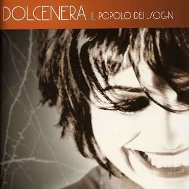 Cover for Dolcenera · Il Popolo Dei Sogni (CD) (2006)