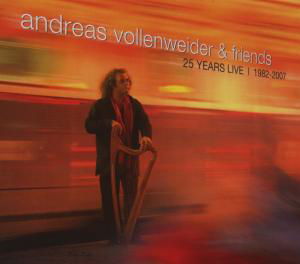 Cover for Andreas Vollenweider · 25 Years Live 1982-2007 (CD) (2007)