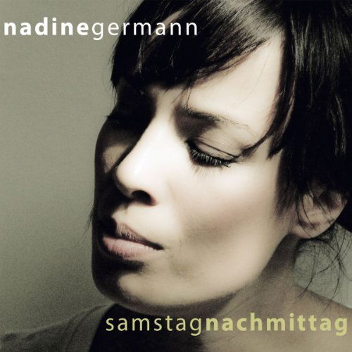 Cover for Nadine Germann · Samstagnachmittag (CD) (2011)