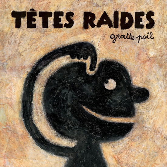 Cover for Têtes Raides · Gratte Poil (LP) (2022)