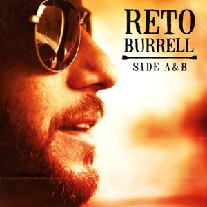 Cover for Reto Burrell · Side a &amp; B (CD) (2017)