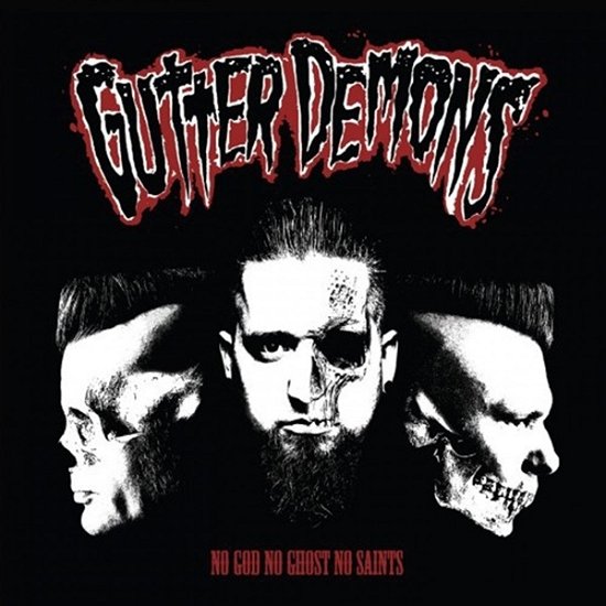 No God No Ghost No Saints - Gutter Demons - Muziek - CRAZY LOVE - 4250019904523 - 20 maart 2020
