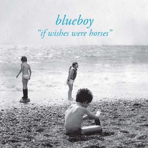 Cover for Blueboy · If Wishes Were Horses (LP) (2019)