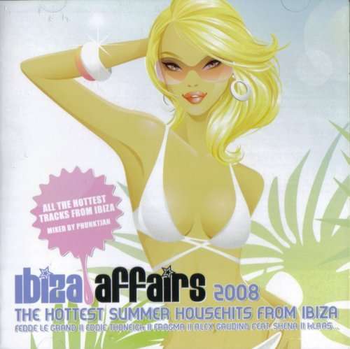 Ibiza Affairs 2008 (CD) (2008)