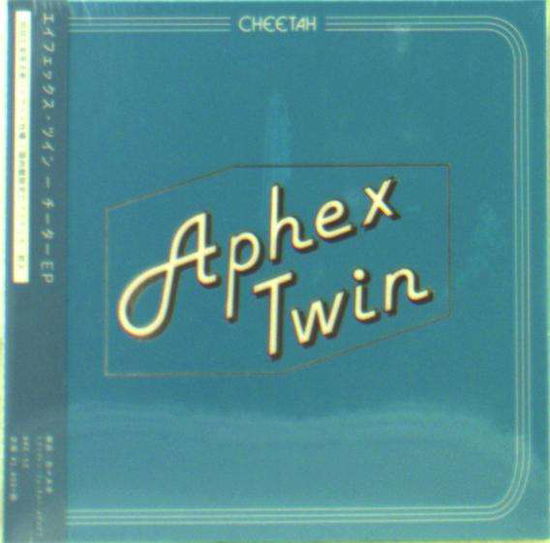 Cheetah EP - Aphex Twin - Música - BEAT RECORDS - 4523132181523 - 8 de julho de 2016