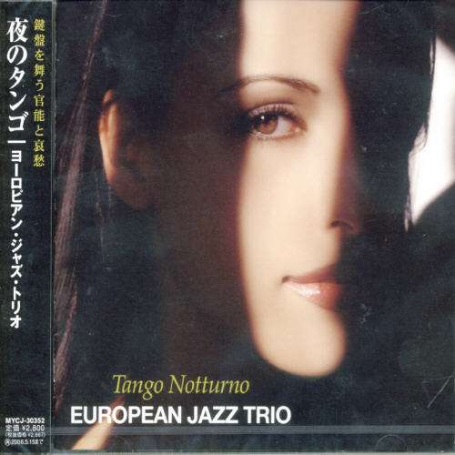 Cover for European Jazz Trio · Tango Notturno (CD) (2005)