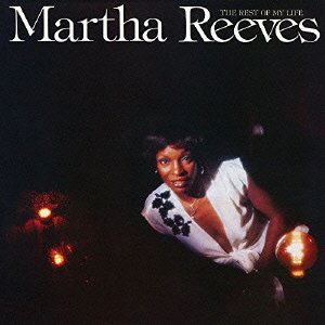 Cover for Martha Reeves · The Rest of My Life (CD) [Japan Import edition] (2015)