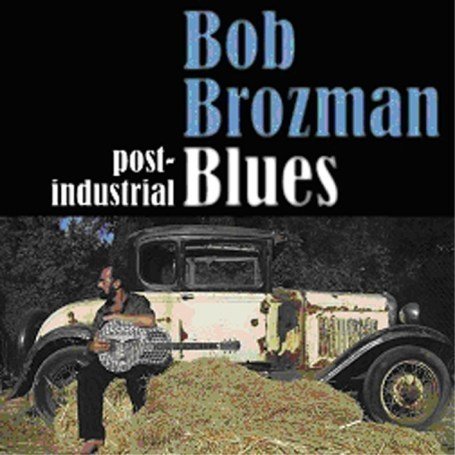 Cover for Bob Brozman · Post-Industrial Blues (CD) [Japan Import edition] (2007)
