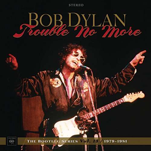 Trouble No More: Bootleg Series Vol. 13 (Blu-Spec) - Bob Dylan - Musik - SONY - 4547366328523 - 8 november 2017