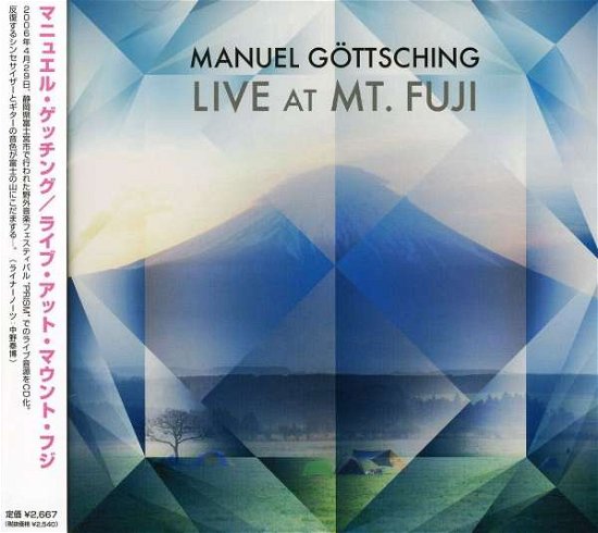Cover for Manuel Gottsching · Live at Mount Fuji (CD) (2007)