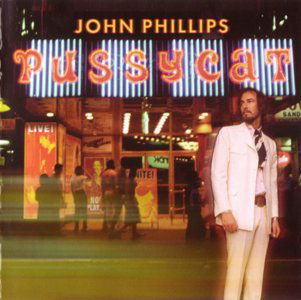 Cover for John Phillips · Pussycat (CD) [Japan Import edition] (2010)