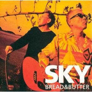 Cover for Bread &amp; Butter · Sky (CD) [Japan Import edition] (2021)