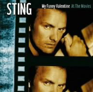 Sting · My Funny Valentine: Sting at the Movies (CD) [Japan Import edition] (2005)