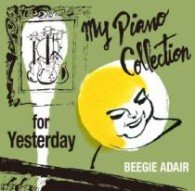 Cover for Beegie Adair · Yesterday (CD) [Japan Import edition] (2012)