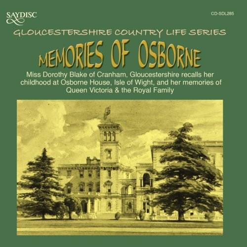Cover for Miss Dorothy Blake · Memories of Osborne (CD) (2007)