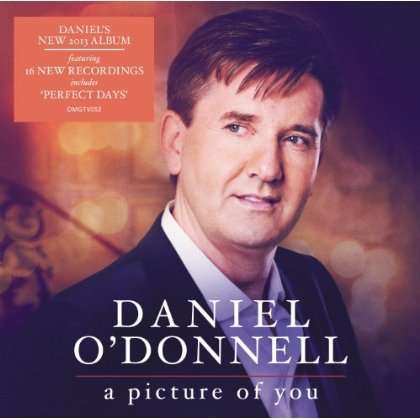 Cover for Daniel O'donnell · Daniel O'Donnell - A Picture of You (CD) (2010)