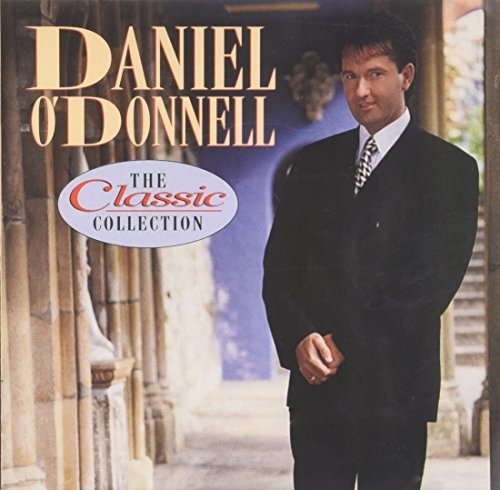 Cover for Daniel O'donnell · Daniel O'Donnell - Classic Collection (CD)