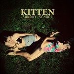 Cover for Kitten · Sunday School (CD) (2011)