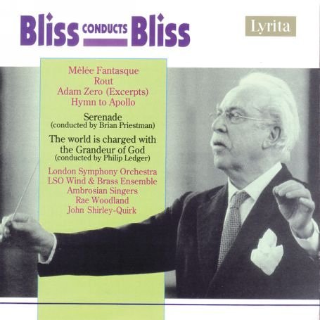 Cover for Bliss / Woodland / Shirley-quirk / Lso / Ledger · Bliss Conducts Bliss (CD) (2006)