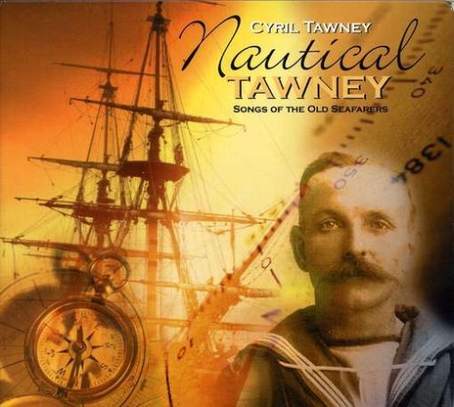 Cover for Cyril Tawney · Nautical Tawney (CD) (2003)