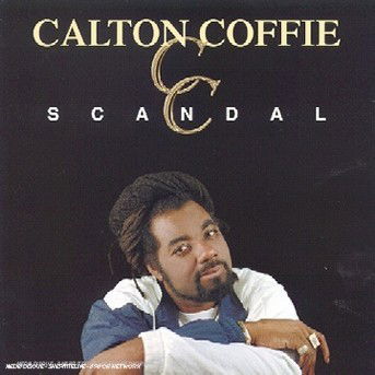 Scandal - Calton Coffie - Musiikki - Eagle Rock - 5034504108523 - tiistai 27. toukokuuta 2008