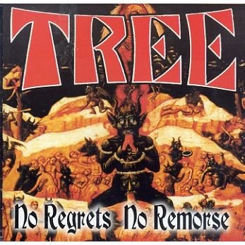 Cover for Tree · No Regret to Remorse (CD)