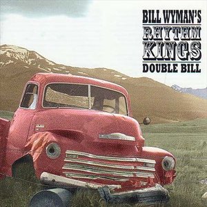 Cover for Bill Wyman's Rhythm Kings · Double Bill (CD)