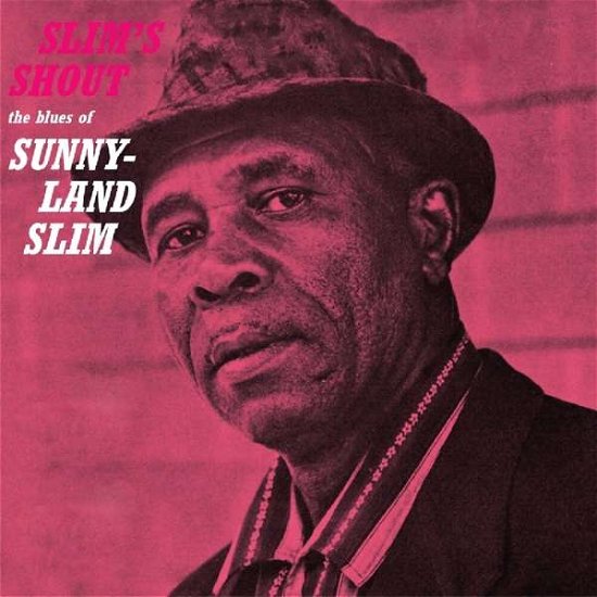 Cover for Sunnyland Slim · Slim's Shout (CD) (2017)