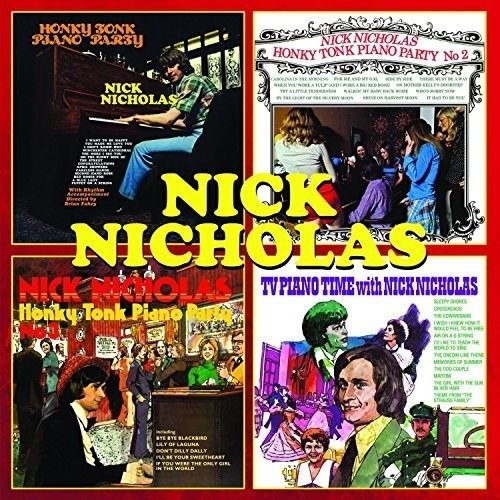 Cover for Nick Nicholas · Honky Tonk Piano Party 1 2 3 &amp; TV Piano Time (CD) (2018)