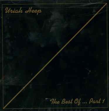 Cover for Uriah Heep · The Best of... Pt. 1 (CD) (2008)