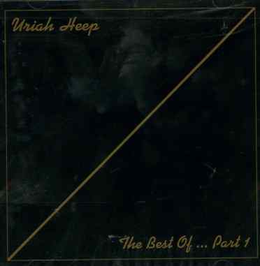 The Best of... Pt. 1 - Uriah Heep - Musik - BMG Rights Management LLC - 5050749220523 - 11 februari 2008