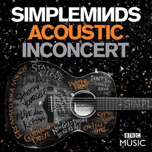 Cover for Simple Minds · Acoustic in Concert (CD/DVD) [Deluxe edition] (2017)