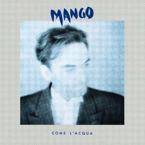 Come L'acqua - Mango - Musik - WARNER - 5054197128523 - 5 augusti 2022