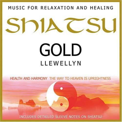 Cover for Llewellyn · Shiatsu Gold (CD) (2007)