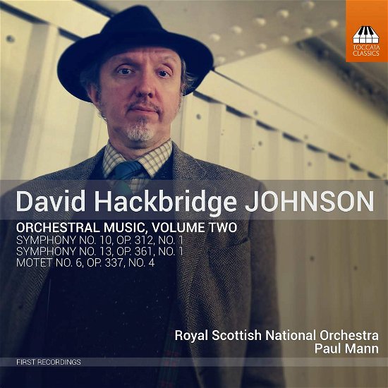 David Hackbridge Johnson: Orchestral Music. Volume Two - Rsno / Paul Mann - Musiikki - TOCCATA CLASSICS - 5060113444523 - perjantai 29. kesäkuuta 2018