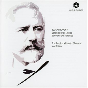 Cover for Tchaikovsky / Russian Virtuosi of Europe / Zhislin · Serenade for Strings &amp; Souvenir De Florence (CD) (2016)