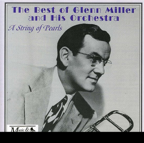 Cover for Glenn Miller · Glenn Miller-a Strings of Pearls (CD)
