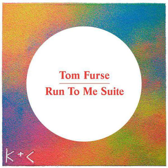 Run To Me Suite - Tom Furse - Música - Because Music - 5060421561523 - 21 de janeiro de 2021