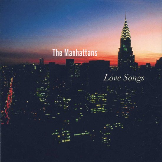 Cover for Manhattans · Manhattans-love Songs (CD)
