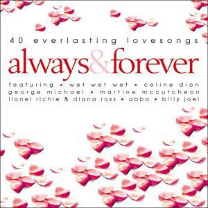 Always And Forever 2 CD - V/A - Musik - Sony - 5099751228523 - 24. oktober 2003