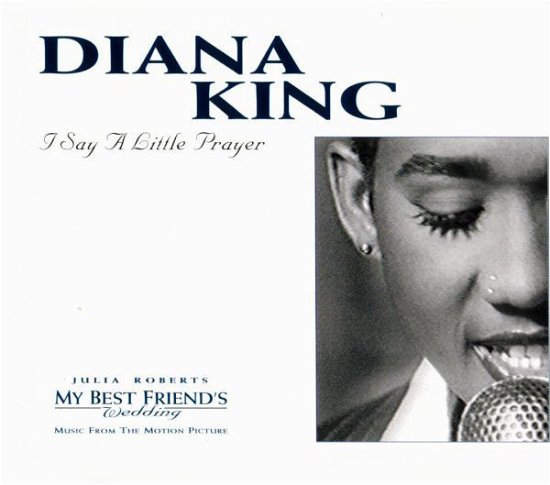 I Say A Little Prayer - Diana King - Musique -  - 5099766475523 - 