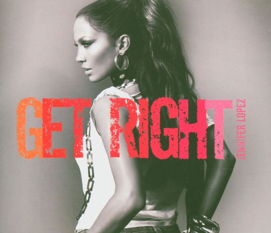 Get Right - Jennifer Lopez - Música - EPIC - 5099767564523 - 10 de fevereiro de 2005