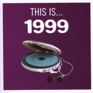Cover for This Is 1999 (CD) (2008)